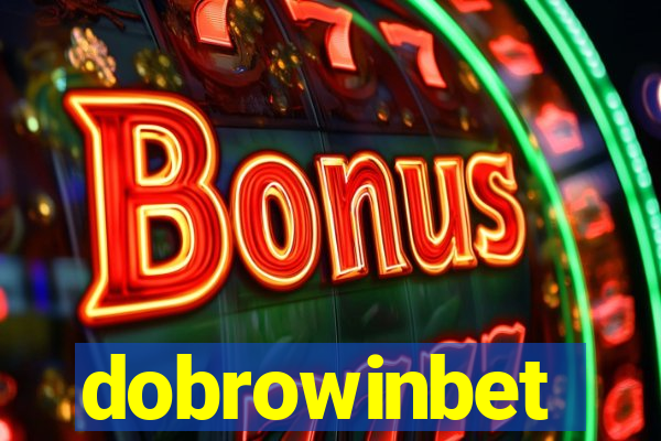 dobrowinbet