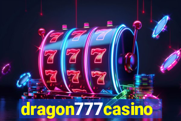 dragon777casino