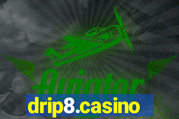 drip8.casino