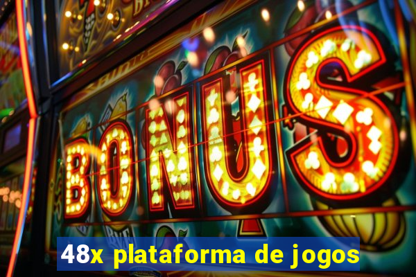 48x plataforma de jogos