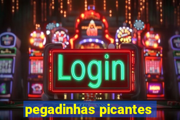 pegadinhas picantes