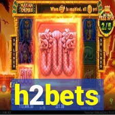 h2bets