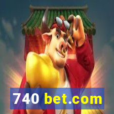 740 bet.com