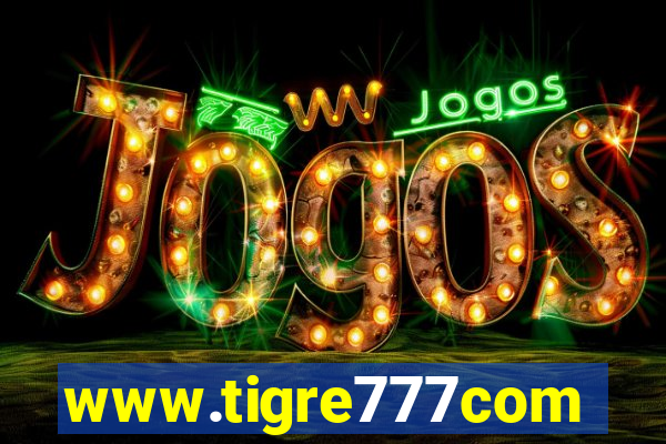 www.tigre777com