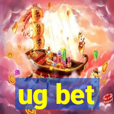 ug bet