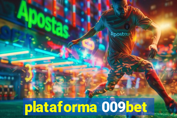 plataforma 009bet