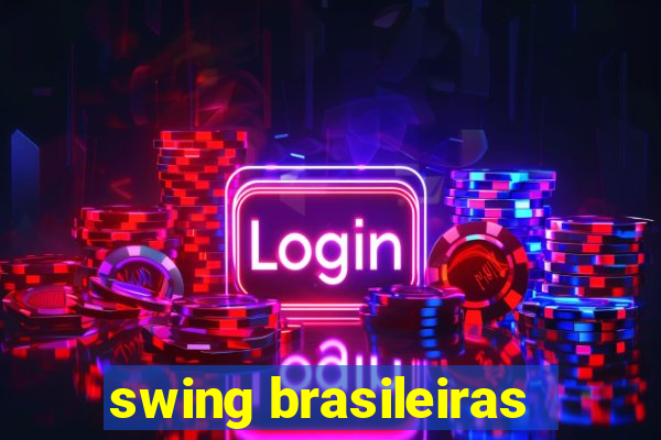 swing brasileiras