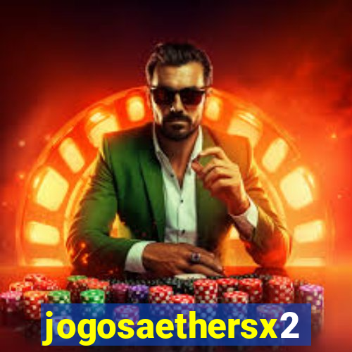 jogosaethersx2