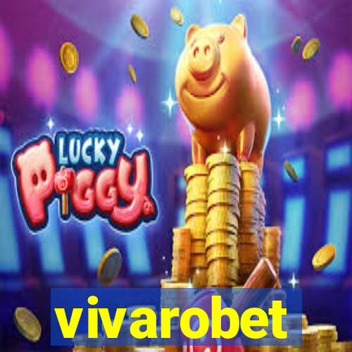 vivarobet