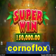 cornoflox