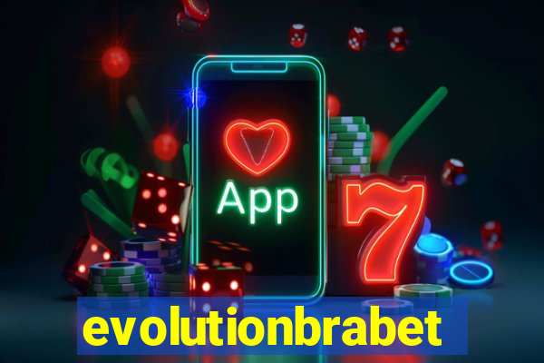 evolutionbrabet