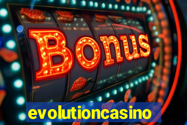 evolutioncasino