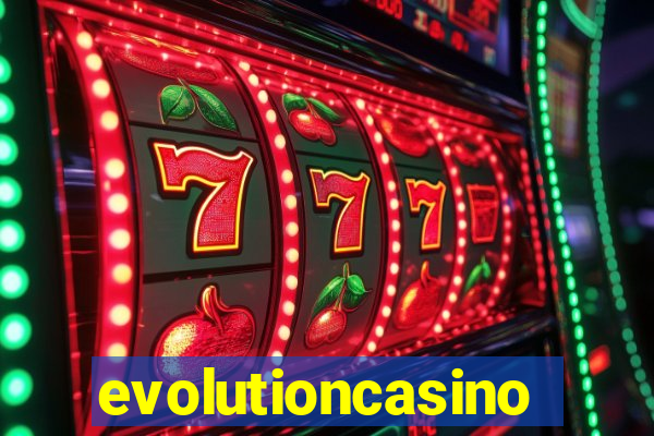 evolutioncasino