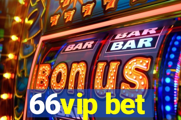 66vip bet