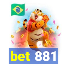 bet 881