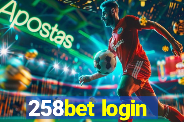 258bet login