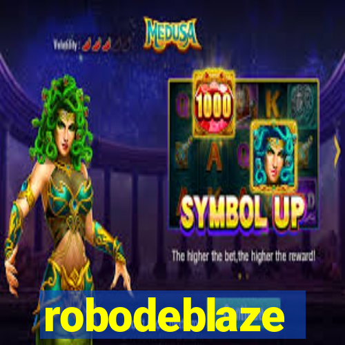 robodeblaze