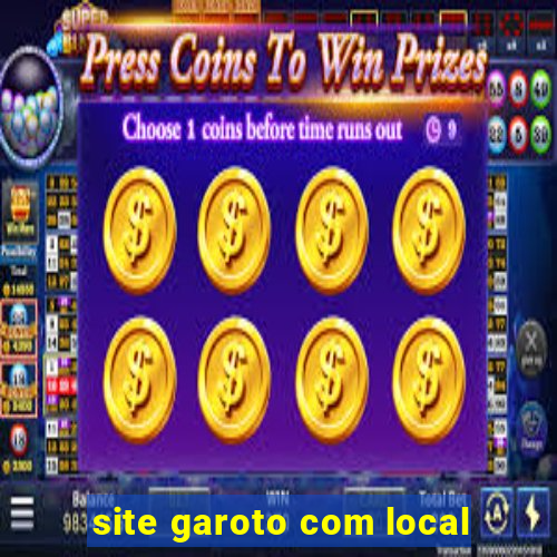 site garoto com local