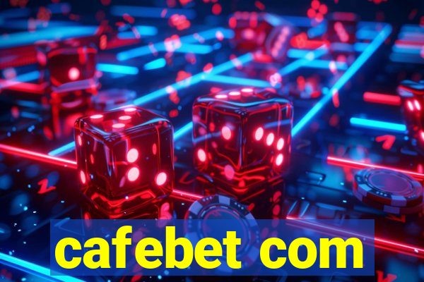 cafebet com