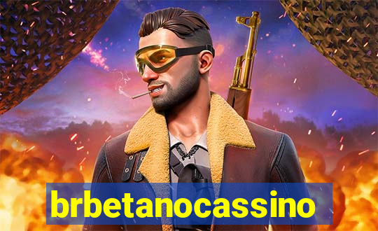 brbetanocassino