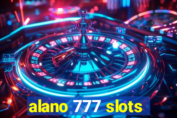 alano 777 slots