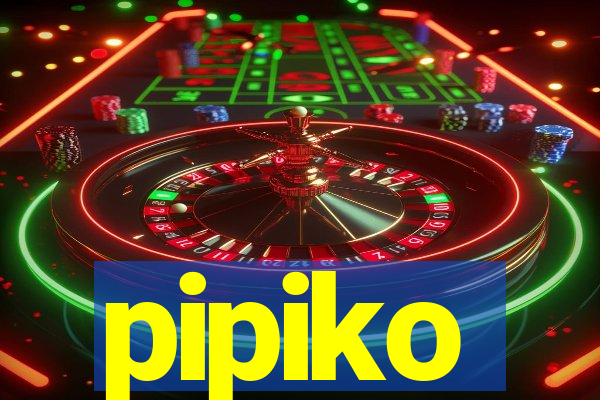 pipiko