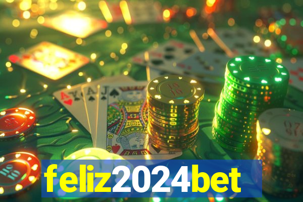 feliz2024bet