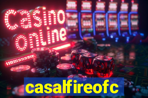 casalfireofc