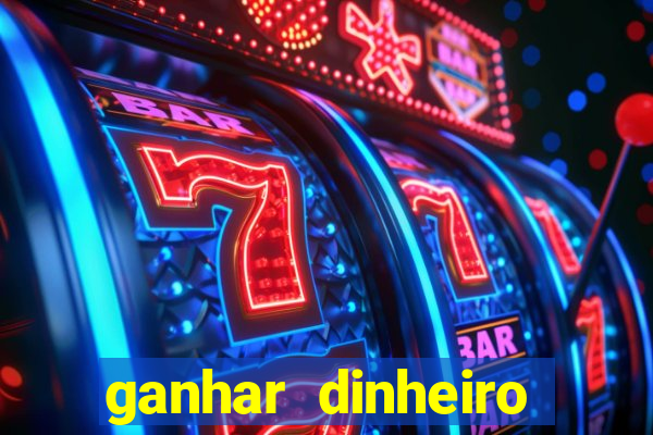 ganhar dinheiro jogando sem depositar nada