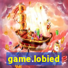 game.lobied