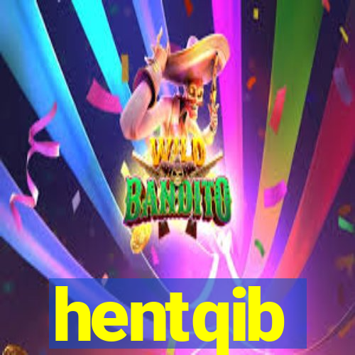 hentqib