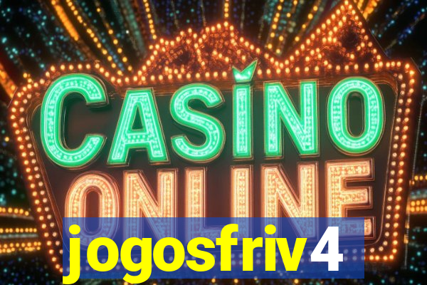 jogosfriv4