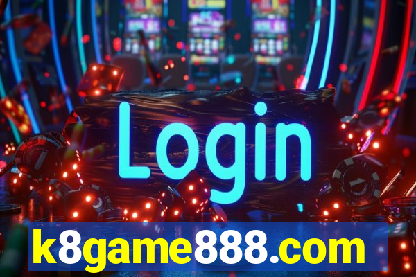 k8game888.com