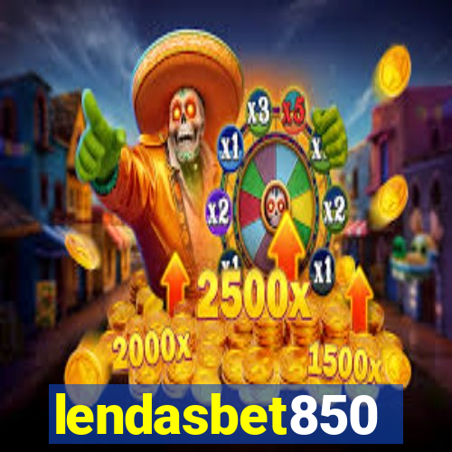 lendasbet850