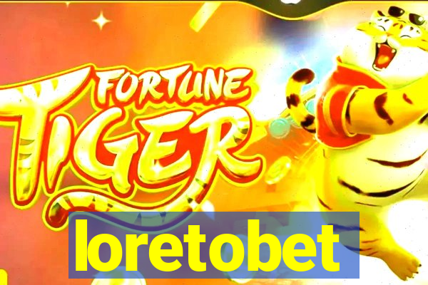 loretobet