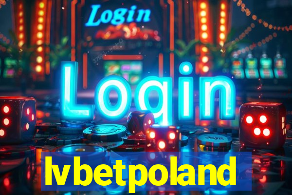 lvbetpoland