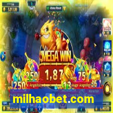 milhaobet.com