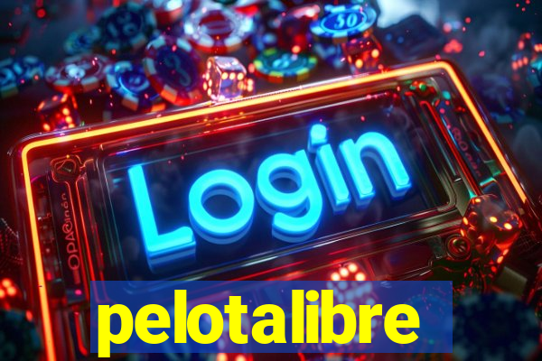 pelotalibre