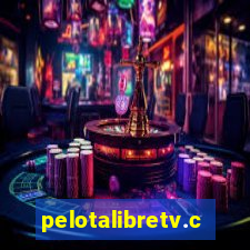 pelotalibretv.com