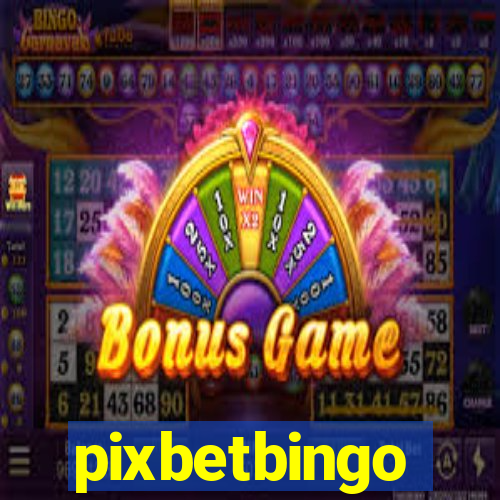 pixbetbingo