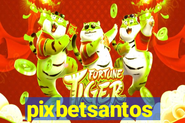 pixbetsantos