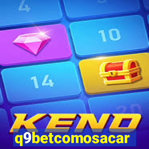 q9betcomosacar