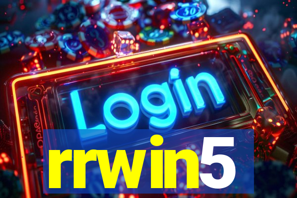 rrwin5