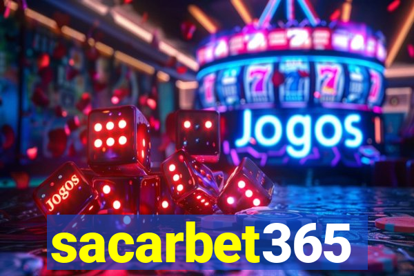 sacarbet365