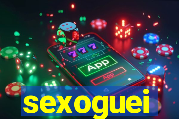 sexoguei