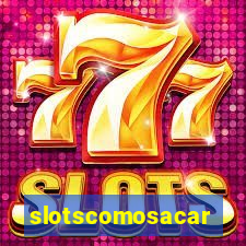 slotscomosacar