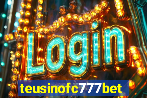 teusinofc777bet.com