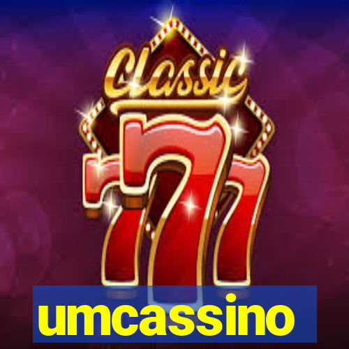 umcassino