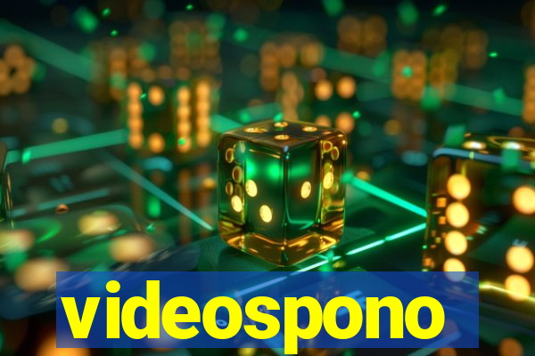 videospono