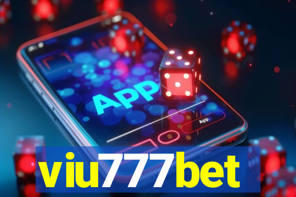 viu777bet